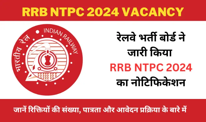 RRB NTPC 2024 Vacancy Details